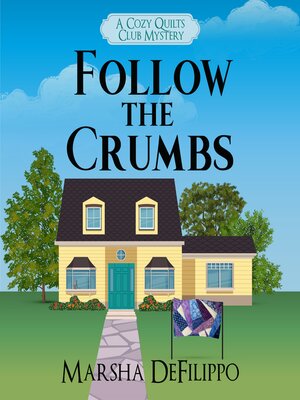 cover image of Follow the Crumbs